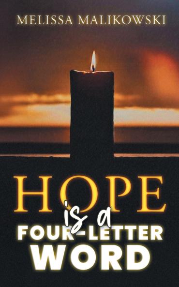 Hope is a Four-Letter Word