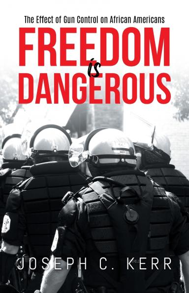 Freedom is Dangerous