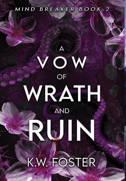 A Vow of Wrath and Ruin
