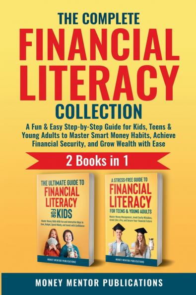 The Complete Financial Literacy Collection 2 Books in 1