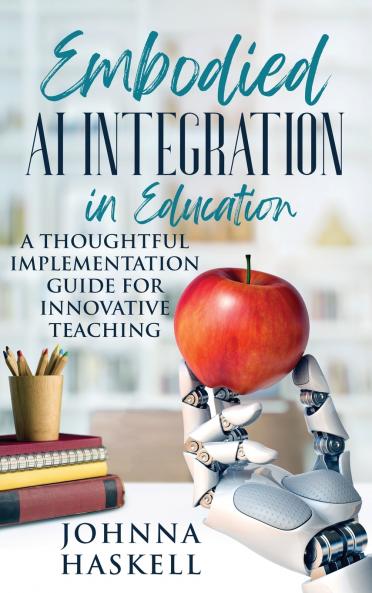 Embodied AI Integration in Education