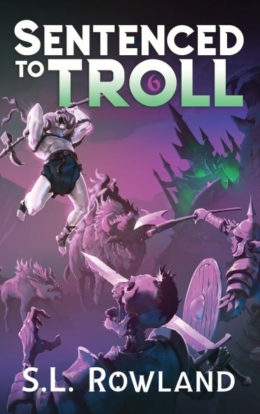 Sentenced to Troll 6
