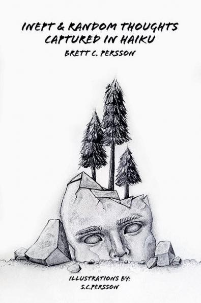 Inept & Random Thoughts Captured in Haiku