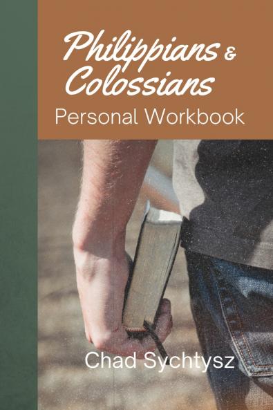 Philippians and Colossians Personal Workbook