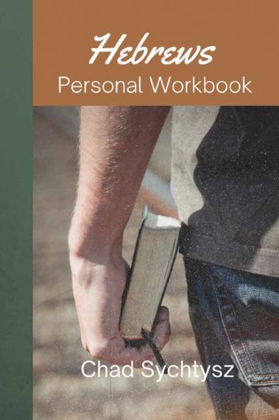 Hebrews Personal Workbook