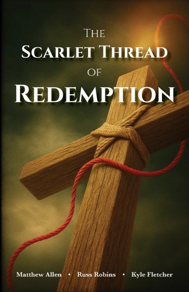 The Scarlet Thread of Redemption