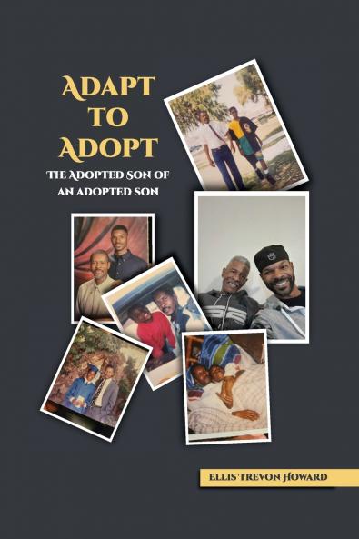 Adapt to adopt - The adopted son of an adopted son