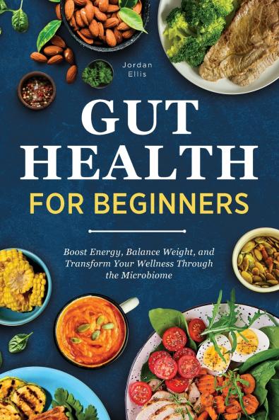 Gut Health for Beginners