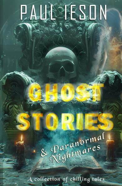 Ghost Stories & Paranormal Nightmares