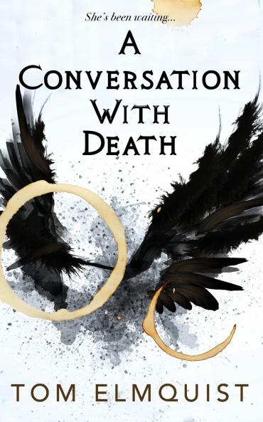 A Conversation with Death