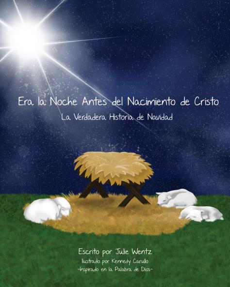 Era la Noche Antes Del Nacimiento de Cristo