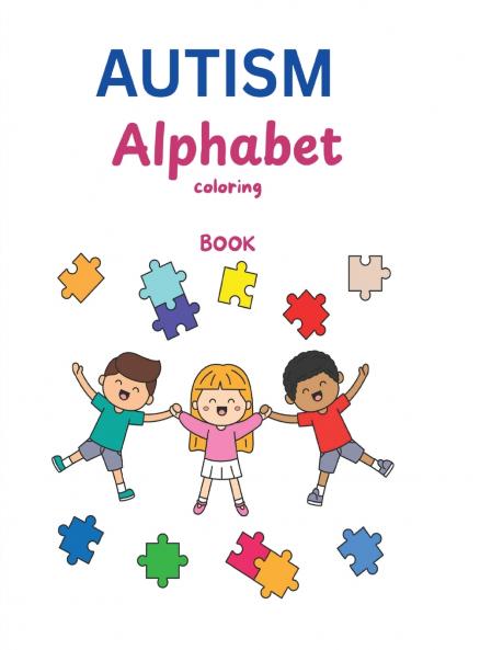 AUTISM Alphabet Coloring Book