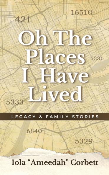 Oh the Places I have Lived