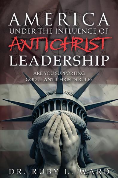 America Under the Influence of Antichrist Leadership