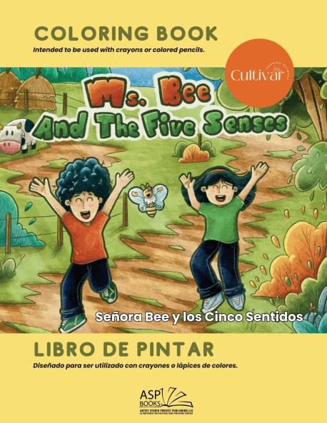 MS. BEE AND THE FIVE SENSES - SEÑORA BEE Y LOS CINCO SENTIDOS - English | Spanish