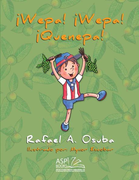 ¡Wepa! ¡Wepa! ¡Quenepa!