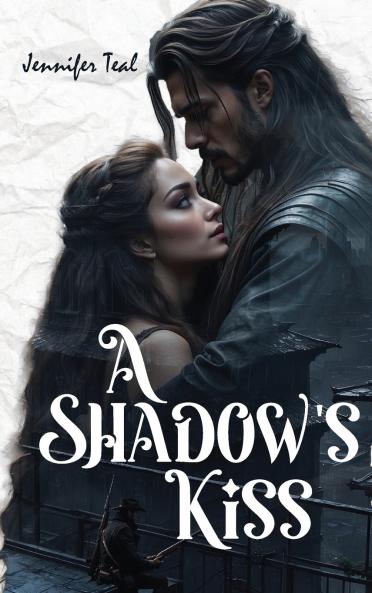 A Shadow's Kiss