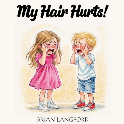 My Hair Hurts!