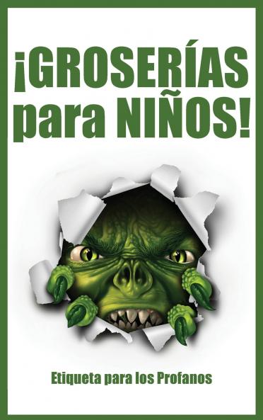 ¡GROSERÍAS para NIÑOS!