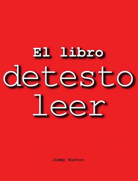 El Libro Detesto Leer