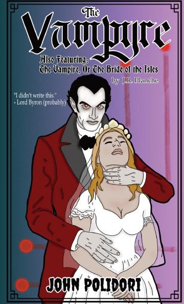 The Vampyre Also Featuring