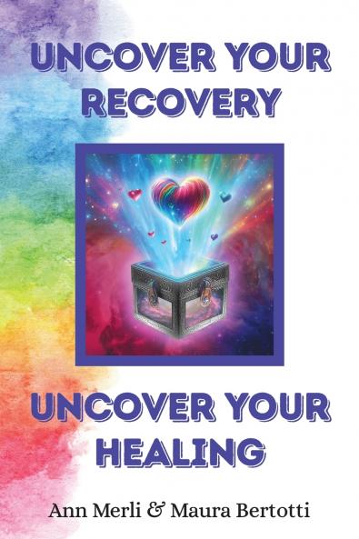 Uncover Your Recovery Uncover Your Healing