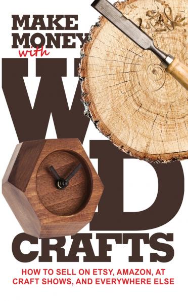 Make Money with Wood Crafts