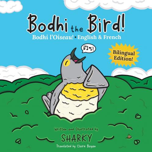 Bodhi the Bird! / Bodhi l'Oiseau!