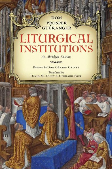 Liturgical Institutions