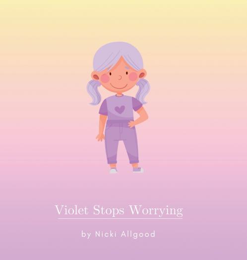 Violet Stops Worrying