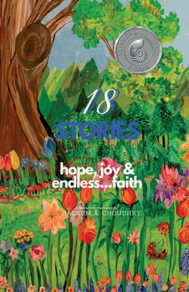 18 Stories  Hope Joy and Endless...Faith