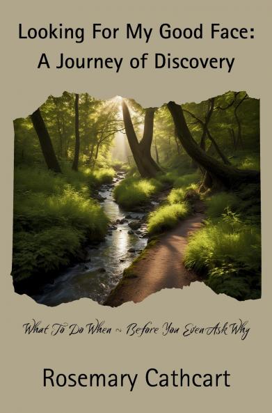 Looking For My Good Face