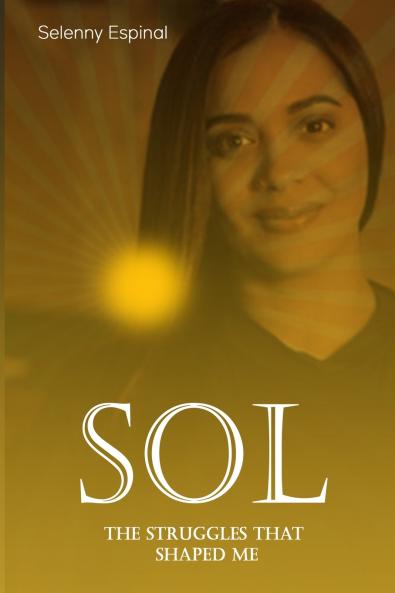 THE STRUGGLES THAT SHAPED ME