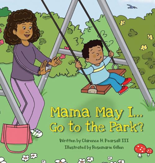 Mama May I... Go to the Park?