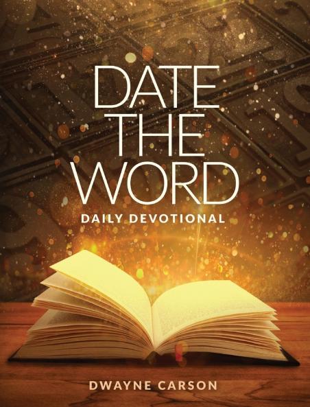 Date the Word Daily Devotional