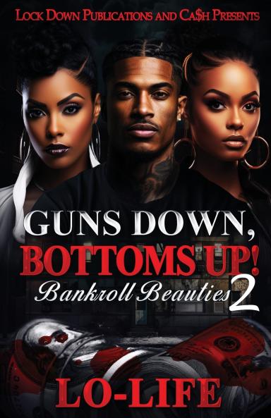 Guns Down Bottoms Up 2