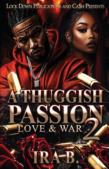 A Thuggish Passion 2