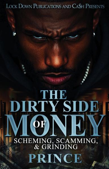 The Dirty Side Of Money