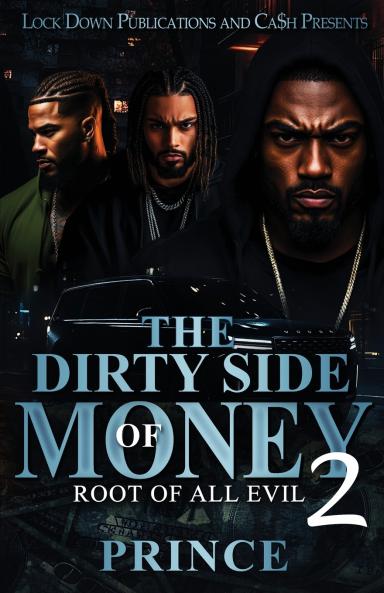 The Dirty Side Of Money 2