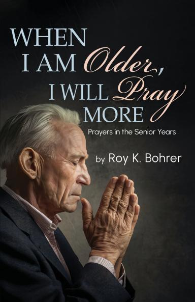 When I Am Older I Will Pray More