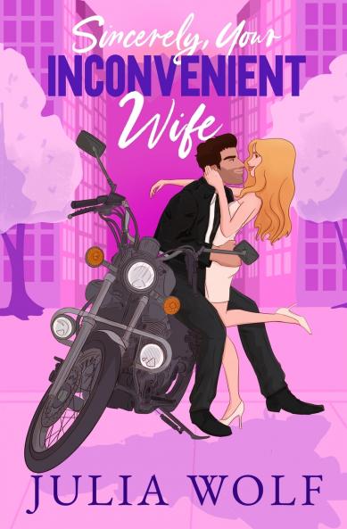 Sincerely Your Inconvenient Wife