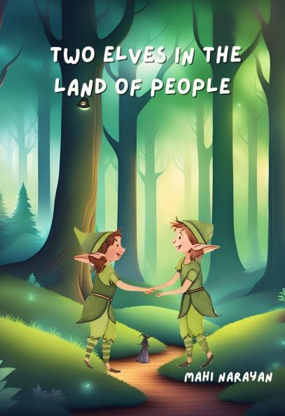 Two Elves in the Land of People