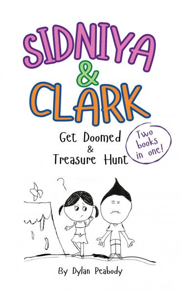 Sidniya & Clark Get Doomed & Treasure Hunt