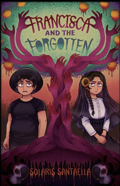 Francisca and the Forgotten