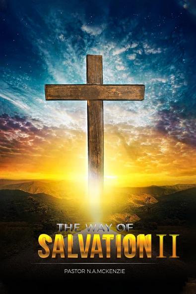 THE WAY OF SALVATION