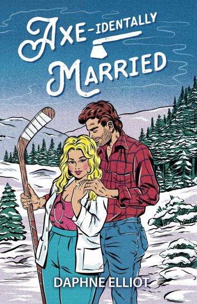 Axe-identally Married