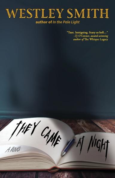 They Came at Night