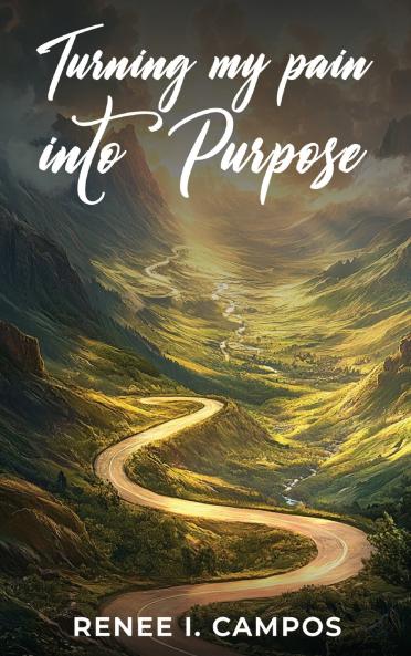 Turning My Pain into Purpose