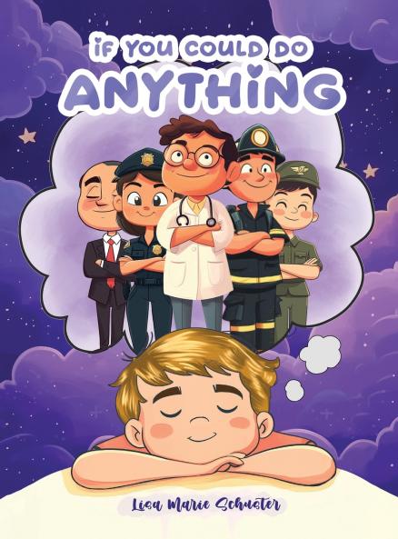 If You Could Do Anything