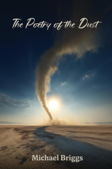The Poetry of the Dust